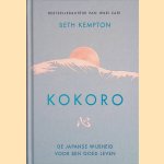 Kokoro: de Japanse wijsheid voor een goed leven
Beth Kempton
&euro;&nbsp;15,00