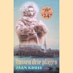Tussen drie plagen
Jaan Kross
&euro;&nbsp;12,50