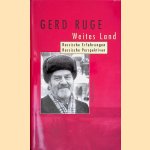 Weites Land: russische Erfahrungen, russische Perspektiven door Gerd Ruge