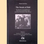 The Straits of Hell: The Chronicle of a Salonikan Jew in the Nazi Extermination Camps Auschwitz, Mauthausen, Melk, Ebensee door Moshe Ha-Elion