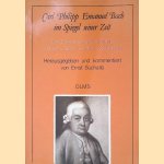 Carl Philipp Emanuel Bach im Spiegel seiner Zeit: die Dokumentensammlung Johann Jacob Heinrich Westphals door Johann Jakob Heinrich Westphal