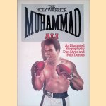 The Holy Warrior: Muhammad Ali door Don Atyeo e.a.