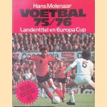 Voetbal 75/76: landentitel en Europa Cup door Hans Molenaar