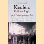 Keulen: kalifaat light en de fallout van een conflict door Perry Pierik