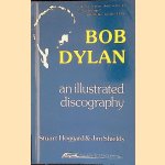 Bob Dylan: An Illustrated Discography
Stuart Hoggard e.a.
&euro;&nbsp;12,50