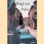 Brief uit Vidin
Johan Paul Hinrichs
&euro;&nbsp;10,00