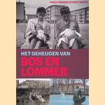 Het geheugen van Bos en Lommer door Shirley Brandeis e.a.