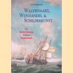 Walvisvaart, Wijnhandel & Schilderkunst: De Rotterdamse reders Beyerman door H.C. Beyerman