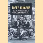 Toffe jongens: 100 zestigplussers over hun jeugd
Emile Bode
&euro;&nbsp;8,00
