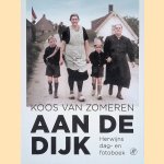 Aan de dijk: Herwijns dag- en fotoboek door Koos van Zomeren