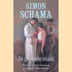 In gezonde staat: hoe pandemie&euml;n en vaccins de geschiedenis hebben bepaald door Simon Schama