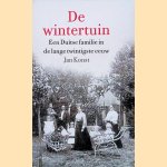 De wintertuin: Een Duitse familie in de lange twintigste eeuw door Jan Konst