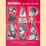 Barbra: The First Decade: the Films and Career of Barbra Streisand door James Spada