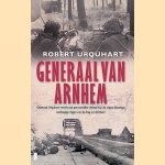 Generaal van Arnhem door Robert Urquhart