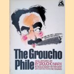 The Groucho File: an Illustrated Life door Groucho Marx e.a.