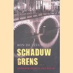 Schaduwgrens door Ron de Zeeuw