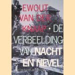 De verbeelding van nacht en nevel: Nuit en brouillard in Nederland en Duitsland
Ewout van der Knaap
&euro;&nbsp;6,00