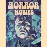 A Pictorial History of Horror Movies door Denis Gifford