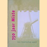 750 jaar Miste door Henk Berenschot e.a.