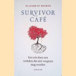 Survivor caf&eacute;: een reis door een verleden dat niet vergeten mag worden
Elizabeth Rosner
&euro;&nbsp;8,00