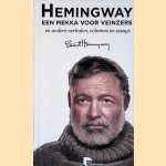 Een mekka voor veinzers: en andere verhalen, columns en essays
Ernest Hemingway
&euro;&nbsp;10,00
