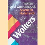 Wolters beeldwoordenboek Spaans en Nederlands door Redactie