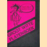Groot witte platenboek
Uitgeverij Good News
&euro;&nbsp;35,00