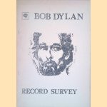 Bob Dylan: Record Survey
Dependent Archives Publication
&euro;&nbsp;10,00