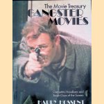 The Movie Treasury: Gangster Movies. Gangsters, Hoodlums and Tough Guys of the Screen door Harry Hossent