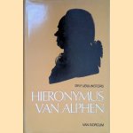 Hieronymus van Alphen (1746-1803). door P. J. Buijnsters
