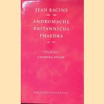 Andromache; Britannicus; Phaedra
Jean Racine
&euro;&nbsp;20,00