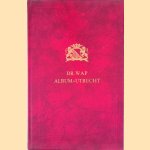 Album-Utrecht: De stad Utrecht, album bevattende afbeeldingen harer voornaamste gebouwen en gezigtspunten met historische bijschriften door Dr. Wap