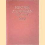 Hendrik Andriessen tachtig jaar: in vriendschap aangeboden door J.H. Moolenijzer