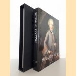 Mozart in Belgi&euml;: een wonderkind op reis door de Zuidelijke Nederlanden, 1763-1766 door Fons de Haas e.a.