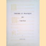 Th&eacute;orie et pratique du Tactus: Transcription et ex&eacute;cution de la Musique ant&eacute;rieure aux environs de 1650 door Antoine Auda