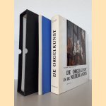 De orgelkunst in de Nederlanden van de 16e tot de 18e eeuw door Flor Peeters e.a.