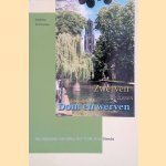 Zwerven tussen Dom en werven. Een historische wandeling door Utrecht door Margriet Hoogendoorn e.a.