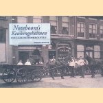 Noteboom's keukengeheimen: 250 jaar notenrecepten door W. Cappetti