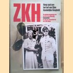 ZKH: Hoog spel aan het hof van zijne koninklijke hoogheid door H.F. Veenendaal e.a.