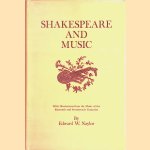 Shakespeare and Music - New Edition door Edward W. Naylor
