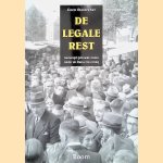 De legale rest: gemengd gehuwde joden onder de Duitse bezetting door Coen Stuldreher