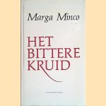 Het bittere kruid: een kleine kroniek door Marga Minco