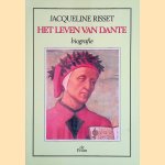 Het leven van Dante door Jacqueline Risset