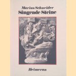 Singende Steine: Rhythmus-Studien an drei romanischen Kreuzg&auml;ngen door Marius Schneider