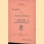 &Eacute;tudes sur Sainte-Beuve door G. Michaut