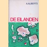 De eilanden door A. Alberts