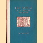 Les No&euml;ls et la Tradition Populaire door J.R.H. de Smidt
