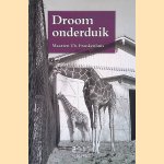 Droomonderduik door Maarten Th. Frankenhuis