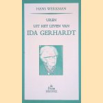 Uren uit het leven van Ida Gerhardt door Hans Werkman