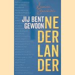 Je bent gewoon Nederlander door Samira Bouchibti